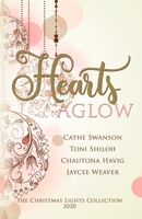 Hearts Aglow: Four Christmas Novella Romances (The Christmas Lights Collection) B08LFVRVDR Book Cover