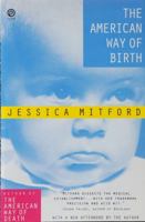 The American Way of Birth 0525935231 Book Cover