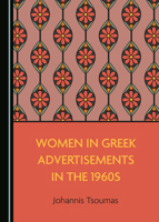 Women in Greek Advertisements in the 1960s 1527533824 Book Cover