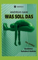 Was soll das 3347197046 Book Cover