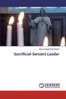 Sacrificial Servant Leader 6200101817 Book Cover
