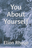 You About Yourself B0FG1MFXWY Book Cover