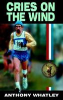 Cries on the Wind 1844012743 Book Cover