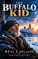 The Buffalo Kid 1448675928 Book Cover