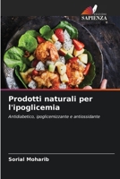 Prodotti naturali per l'ipoglicemia (Italian Edition) 6207874064 Book Cover