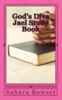 God's Diva Jael Study Book 1544774133 Book Cover