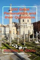 100 Great Personalities and their Quotations 1479185264 Book Cover