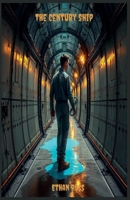 The Century Ship B0G6HPKQCC Book Cover