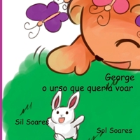 George O Urso Que Queria Voar (Portuguese Edition) 856919000X Book Cover