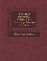 Ethiopia Oriental, Volume 1 1289492859 Book Cover