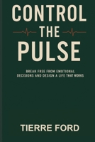 Control the Pulse 1088189989 Book Cover