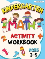 Preschool Math Activity Book Ages 3-5: Math Workbook for Preschoolers, Preschool Math at Home, Preschool Math Workbook 5538544508 Book Cover