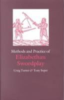 Methods and Practice of Elizabethan Swordplay 0809335182 Book Cover