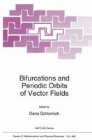 Bifurcations and Periodic Orbits of Vector Fields 0792323920 Book Cover