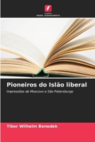 Pioneiros do Islão liberal (Portuguese Edition) 6630395549 Book Cover