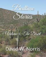 Bedtime Stories: Volume 4:  The Desert 1793192766 Book Cover
