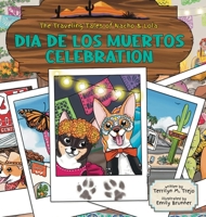 Día de Los Muertos Celebration 1960137301 Book Cover