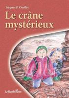 Le crâne mystérieux 2349722554 Book Cover