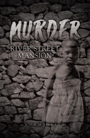 Murder at the River Street Mansion 0228874599 Book Cover