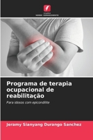 Programa de terapia ocupacional de reabilitação 6206864790 Book Cover