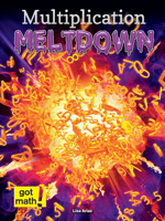 Multiplication Meltdown: Factors and Multiples 1627177116 Book Cover