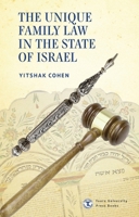 The Unique Family Law in the State of Israel 1644695405 Book Cover