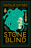 Stone Blind: Medusa's Story 0063258404 Book Cover