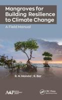 Mangroves for Building Resilience to Climate Change 1774634066 Book Cover