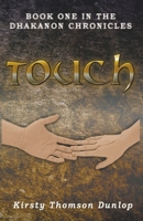 Touch B0C6G7MT9Y Book Cover