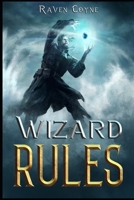 Wizard Rules Book 2: Book 2: An Adventure of the Wizard Makepeace B0B4XBHV79 Book Cover