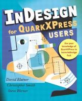 InDesign for QuarkXPress Users 0321159489 Book Cover