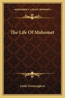 La vie de Mahomet 1162987227 Book Cover