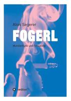 Fogerl (German Edition) 3748289383 Book Cover