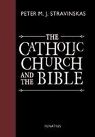 The Catholic Church and the Bible 0898705886 Book Cover