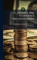 Finance and Economics Discussion Series 1025149963 Book Cover