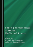 Phyto-pharmacology of Herbal Medicinal Plants 1036411362 Book Cover