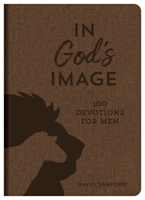 In God's Image: 100 Devotions for Men 1636091482 Book Cover