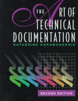 The Art of Technical Documentation (Software Development Series) 1555580807 Book Cover