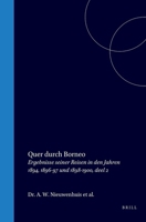 Quer durch Borneo: Ergebnisse seiner Reisen in den Jahren 1894, 1896-97 und 1898-1900, deel 2 (German Edition) 900456635X Book Cover