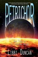 Petrichor: The Scorching Trilogy 1684336473 Book Cover