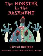 The Monster in the Basement 1449028179 Book Cover