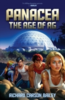 Panacea: The Age of AG B0F68WJ4B3 Book Cover