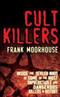 Cult Killers 0749081724 Book Cover