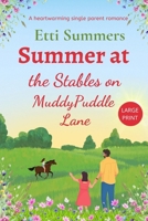 Summer at The Stables on Muddypuddle Lane 1915940168 Book Cover