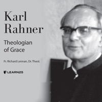 Karl Rahner: Theologian of Grace 1666548766 Book Cover