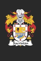 Sacristan: Sacristan Coat of Arms and Family Crest Notebook Journal (6 x 9 - 100 pages) 1695416716 Book Cover