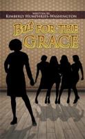 But for the Grace 1514434830 Book Cover