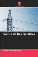 Fabrico de fios metálicos (Portuguese Edition) 6208776090 Book Cover