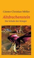 Altdrachenstein 3849591751 Book Cover