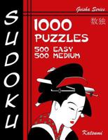 Sudoku 1,000 Puzzles, 500 Easy & 500 Medium: Sudoku Puzzle Book with Two Levels of Difficulty to Help You Improve Your Game 1540850900 Book Cover